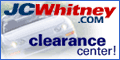 JCWhitney
                  clearance offers exceptional savings.