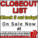 Check out the Performance Products Closeout List